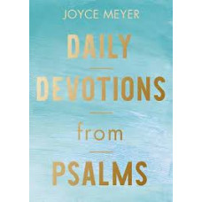 Daily Devotions from Psalms - Joyce Meyer